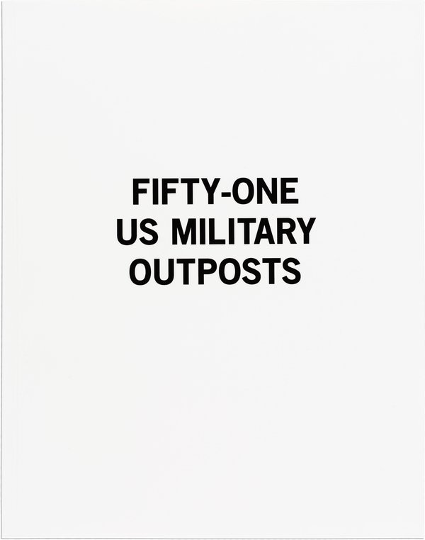 Fifty-One US Military Outposts by Mishka Henner, cover