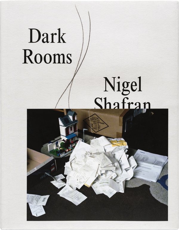 Dark Rooms by Nigel Shafran, cover