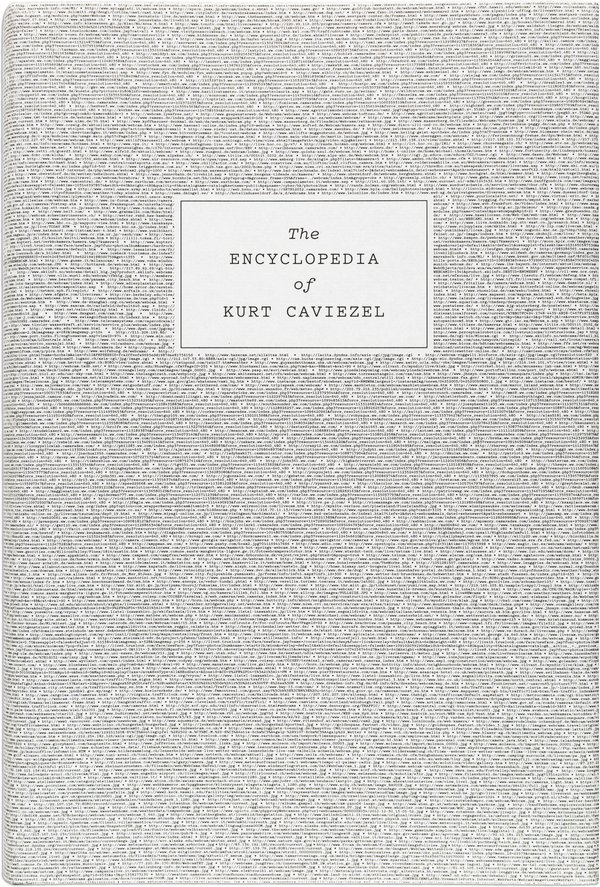 The Encyclopedia of Kurt Caviezel by Kurt Caviezel, cover